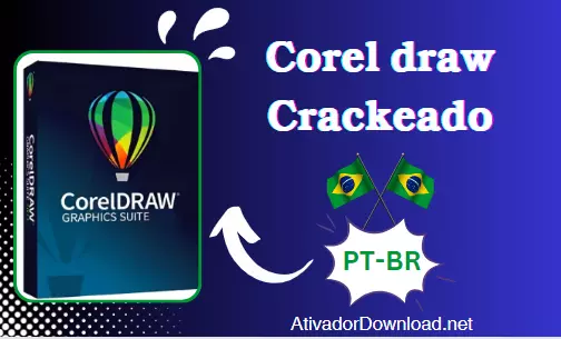 CorelDraw [2024.1] Crackeado Português Gratis Completo