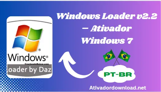 Ativador Windows 7 + Grátis Download Português PT-BR